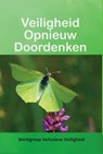 Veiligheid Opnieuw Doordenken - Werkgroep Inclusieve Veiligheid - 9789085485377