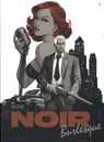 Noir Burlesque 2/2 - Enrico Marini - 9789085586753