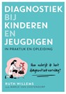 Diagnostiek bij kinderen en jeugdigen - Ruth Willems - 9789085601197