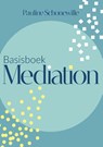 Basisboek mediation - P.C. Schonewille - 9789085601647