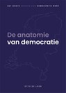 De anatomie van democratie - Otto de Loor - 9789085603153