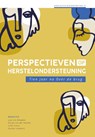 Perspectieven op herstelondersteuning - Jaap van Weeghel ; Margit van der Meulen ; Hans Kroon ; Stynke Castelein - 9789085604556