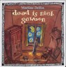 Dood is niet gewoon - Martine F. Delfos - 9789085605324