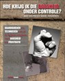 Hoe krijg ik die boosheid onder controle? - Raychelle Cassada Lohmann - 9789085606086