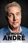 Gewoon André - Bert Kuizenga - 9789085677345