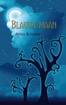 Blauwe maan - Anna Romein - 9789085709626