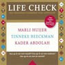 Life check - Marli Huijer ; Tinneke Beeckman ; Kader Abdolah - 9789085715771