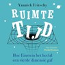 Ruimtetijd - Yannick Fritschy - 9789085716389