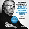 Maarten van Rossem over het afgenomen gezag van de Verenigde Staten - Maarten van Rossem - 9789085717102