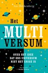 Het multiversum - Ans Hekkenberg - 9789085717492