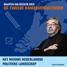Het nieuwe Nederlandse politieke landschap - Maarten van Rossem - 9789085717560