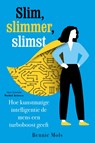 Slim, slimmer, slimst - Bennie Mols - 9789085718215