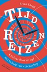 Tijdreizen - Brian Clegg - 9789085718796