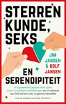 Sterrenkunde, seks en serendipiteit - Jim Jansen ; Dolf Jansen - 9789085718864