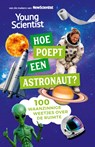 Hoe poept een astronaut? - Redactie New Scientist - 9789085719052