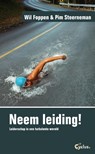 Neem leiding! - Wil Foppen ; Pim Steerneman - 9789085750642