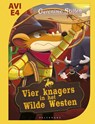 Makkelijk lezen - Vier knagers in het Wilde Westen - Geronimo Stilton - 9789085923954