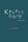 Krekeldoof - J.H. van Geemert - 9789086050178
