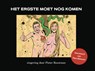 Het ergste moet nog komen - Pieter Bouwman - 9789086050253
