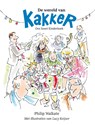 De wereld van Kakker - Philip Walkate - 9789086050338