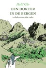 Een dokter in de bergen - Halil Gür - 9789086050369