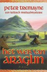 Het web van Araglin - Peter Tremayne - 9789086060061