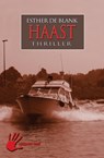 Haast - Esther de Blank - 9789086060344
