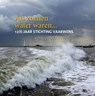 Als zoenen water waren… - Evert Stel - 9789086162635