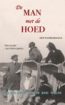 De man met de hoed, een familiesaga - Pauline van de Ven - 9789086410354