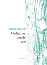 Meditaties van de ziel - Marcel Barnard - 9789086598052