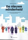 De nieuwe minderheid - Maurice Crul ; Frans Lelie - 9789086598878