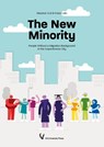 The New Minority - Maurice Crul ; Frans Lelie - 9789086598939