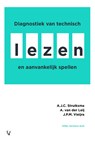 Diagnostiek van technisch lezen en aanvankelijk spellen - A.J.C. Struiksma ; A. van der Leij ; J.P.M. Vieijra - 9789086598960