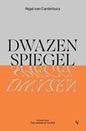 Dwazenspiegel - Nigel van Canterbury - 9789086599066