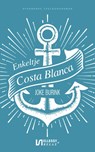 Enkeltje Costa Blanca - Joke Burink - 9789086604319