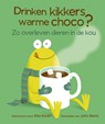 Drinken kikkers warme choco? - Etta Kaner - 9789086646968