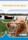 Grote dieren in de natuur - Susan Schaeffer - 9789086647224