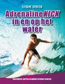 Adrenalinekick in en op het water - Erin Butler - 9789086648283