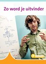 Zo word je uitvinder - Ellen Hoppenbrouwers - 9789086649051