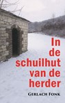 In de schuilhut van de herder - Gerlach Fonk - 9789086665693