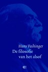 De filosofie van het alsof - Hans Vaihinger - 9789086841066