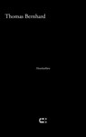 Houthakken - Thomas Bernhard - 9789086841851
