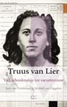 Truus van Lier - Michiel van Diggelen ; Kees van Domselaar - 9789086842520