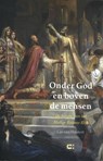 Onder God en boven de mensen - Cas van Houtert - 9789086842537