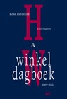 Winkeldagboek 2007-2022 - René Hesselink ; Hans Engberts - 9789086842643