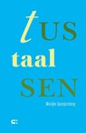 Tussentaal - Marijke Spanjersberg - 9789086842681