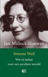 Simone Weil - Jan Mulock Houwer - 9789086842766