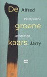 De groene kaars - Alfred Jarry - 9789086843282
