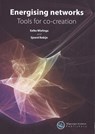 Energising Networks - Eelke Wielinga ; Sjoerd Robijn - 9789086863518
