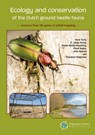 Ecology and conservation of the Dutch ground beetle fauna - Hans Turin ; D. Johan Kotze ; Stefan Müller-Kroehling ; Pavel Saska - 9789086863693